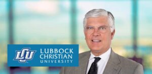 Alan Rhodes Elected Chair of Lubbock Christian University Board of Trustees